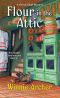 [A Bread Shop Mystery 04] • Flour in the Attic (A Bread Shop Mystery Book 4)